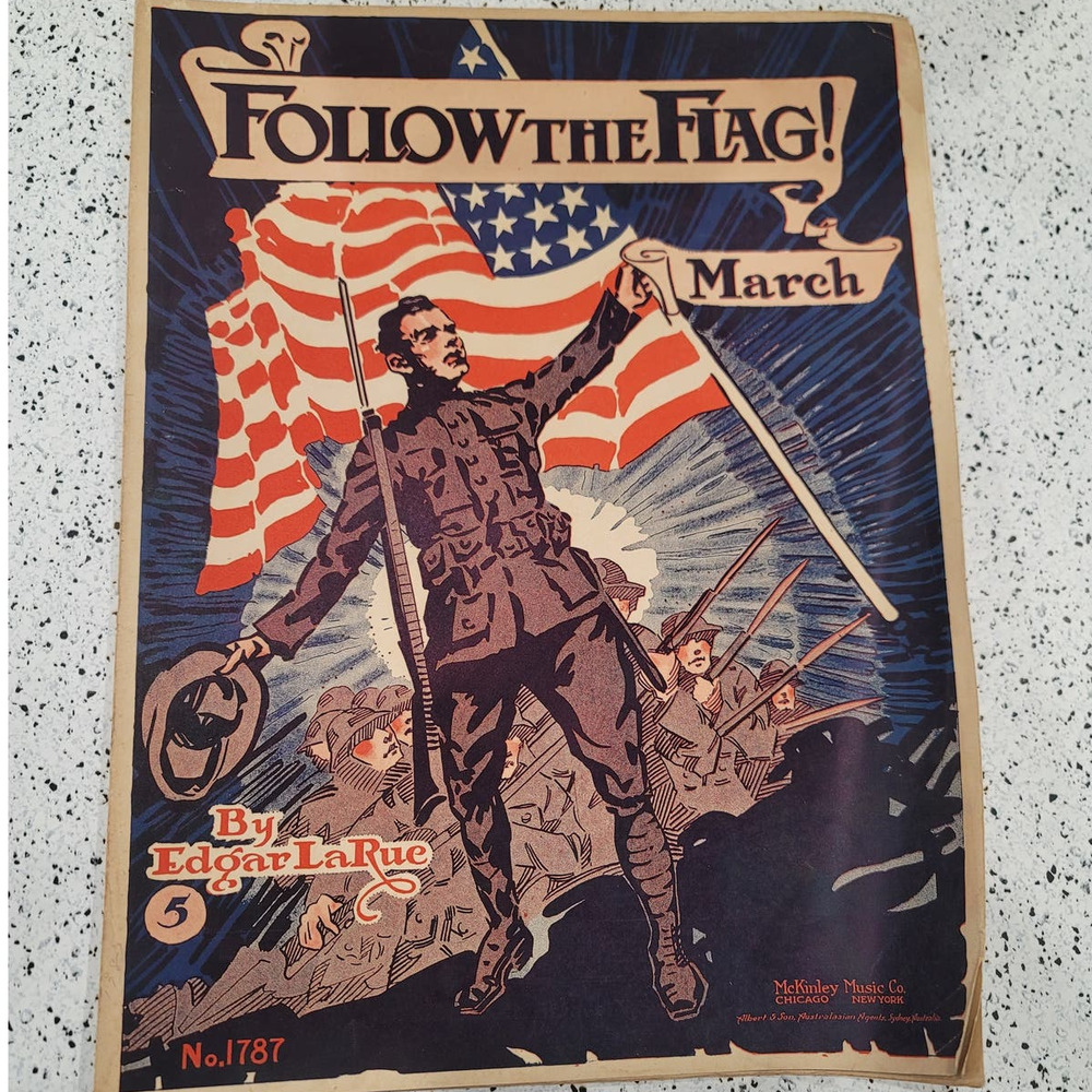 1917 Follow the Flag by Edgar LaRue antique sheet music